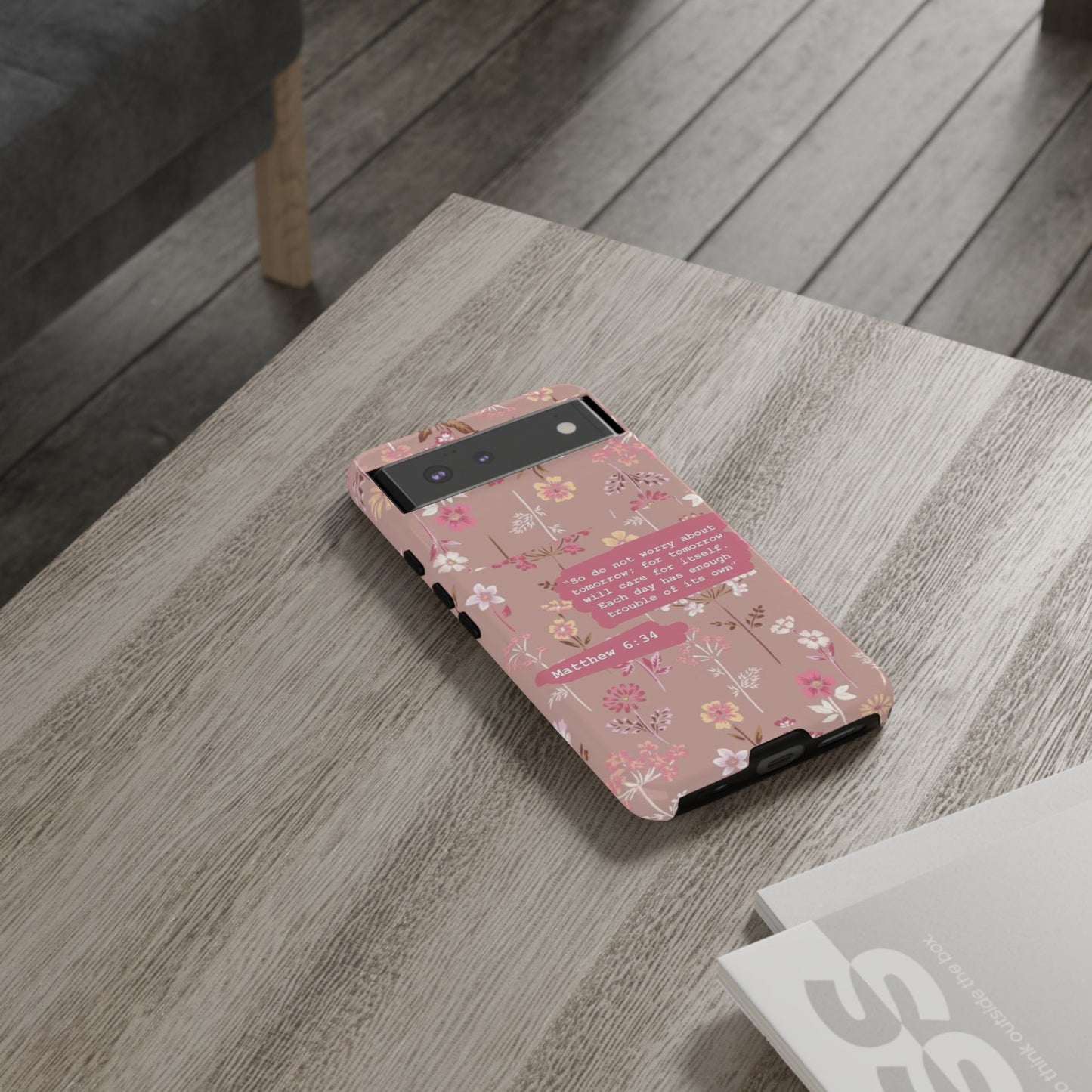 Phone Case Christian Bible Verse Matthew 6:34 Pink Floral Teen Girl Gift