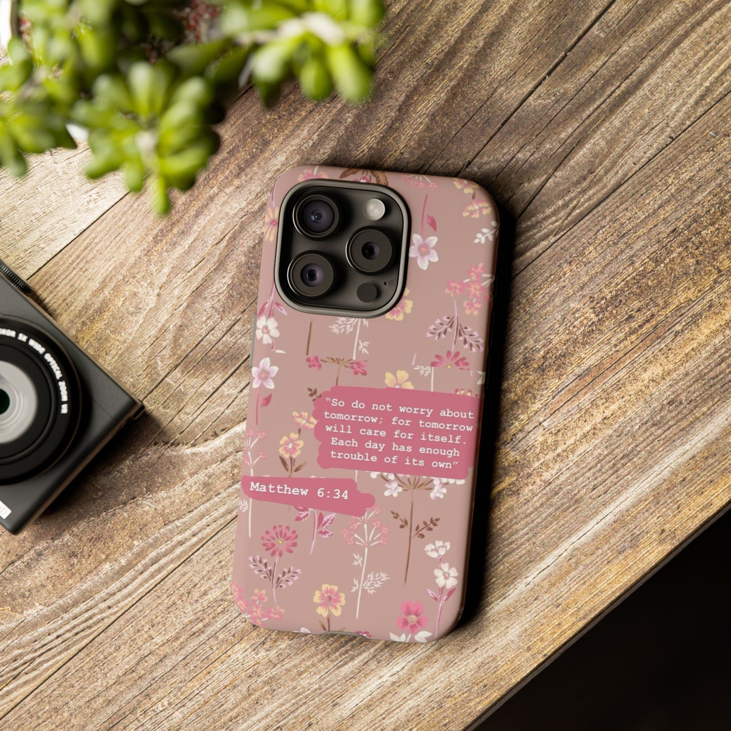 Phone Case Christian Bible Verse Matthew 6:34 Pink Floral Teen Girl Gift
