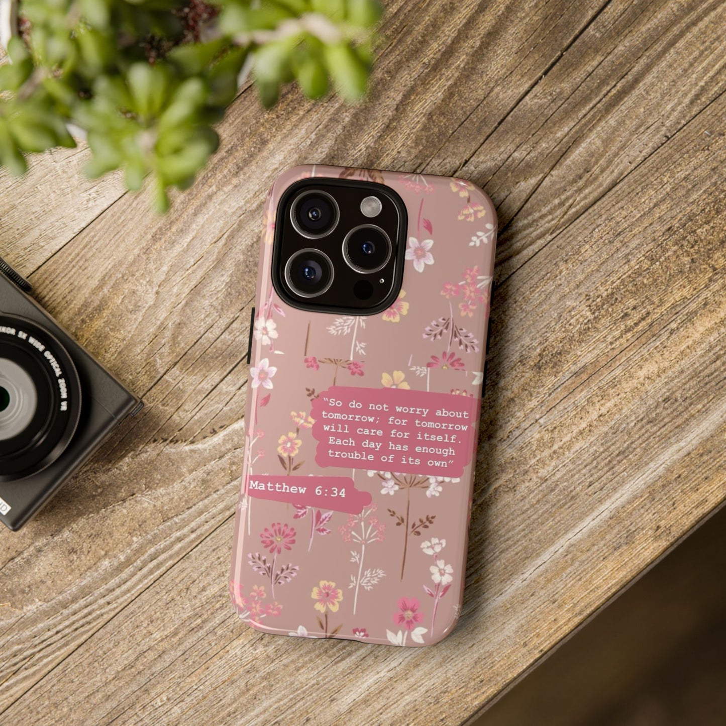 Phone Case Christian Bible Verse Matthew 6:34 Pink Floral Teen Girl Gift