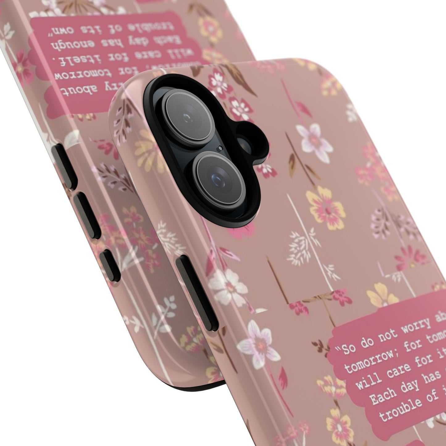 Phone Case Christian Bible Verse Matthew 6:34 Pink Floral Teen Girl Gift