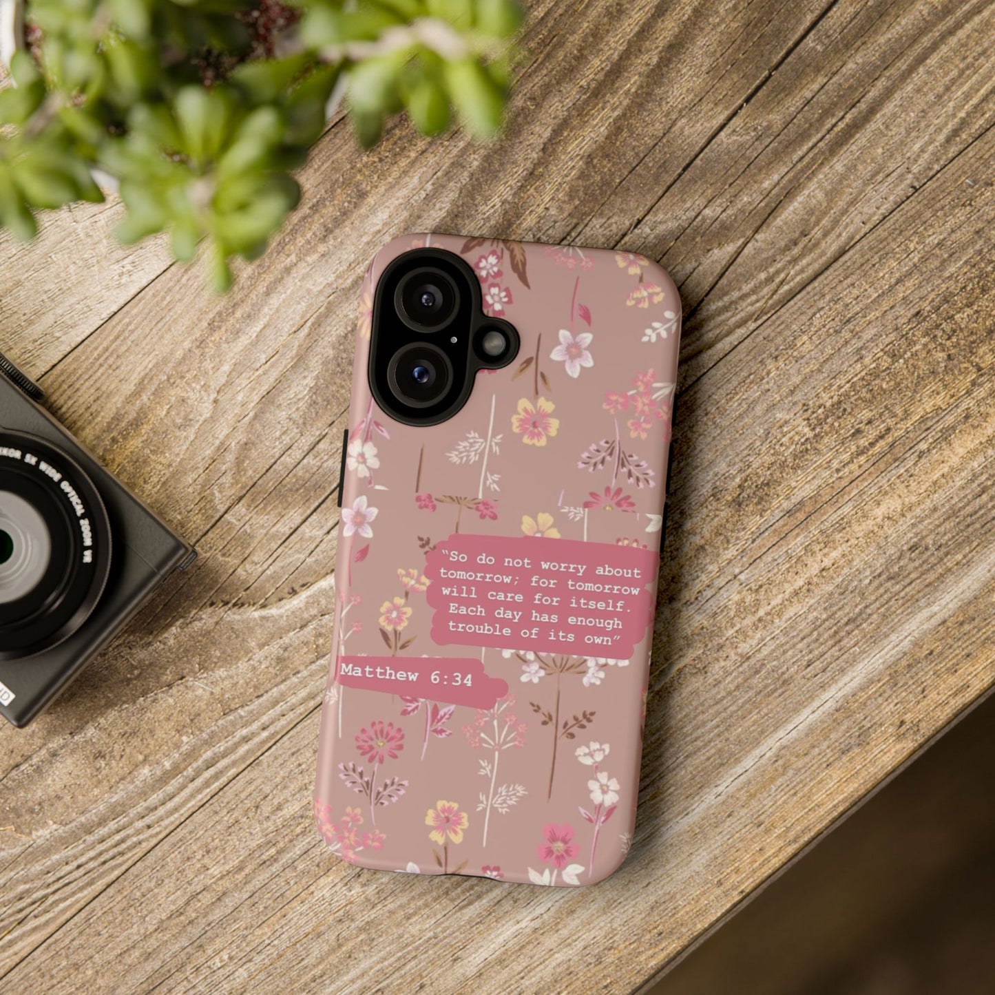 Phone Case Christian Bible Verse Matthew 6:34 Pink Floral Teen Girl Gift