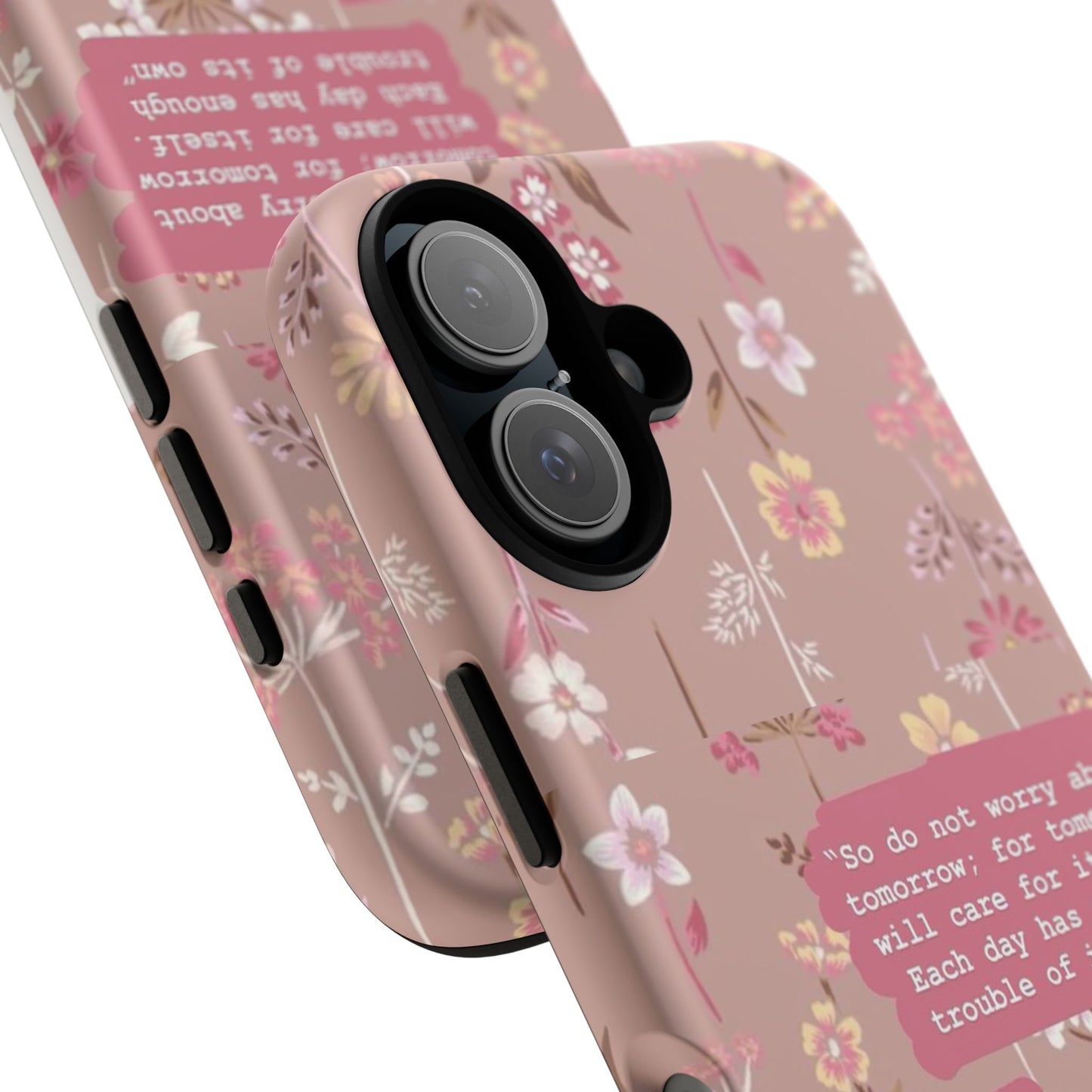 Phone Case Christian Bible Verse Matthew 6:34 Pink Floral Teen Girl Gift