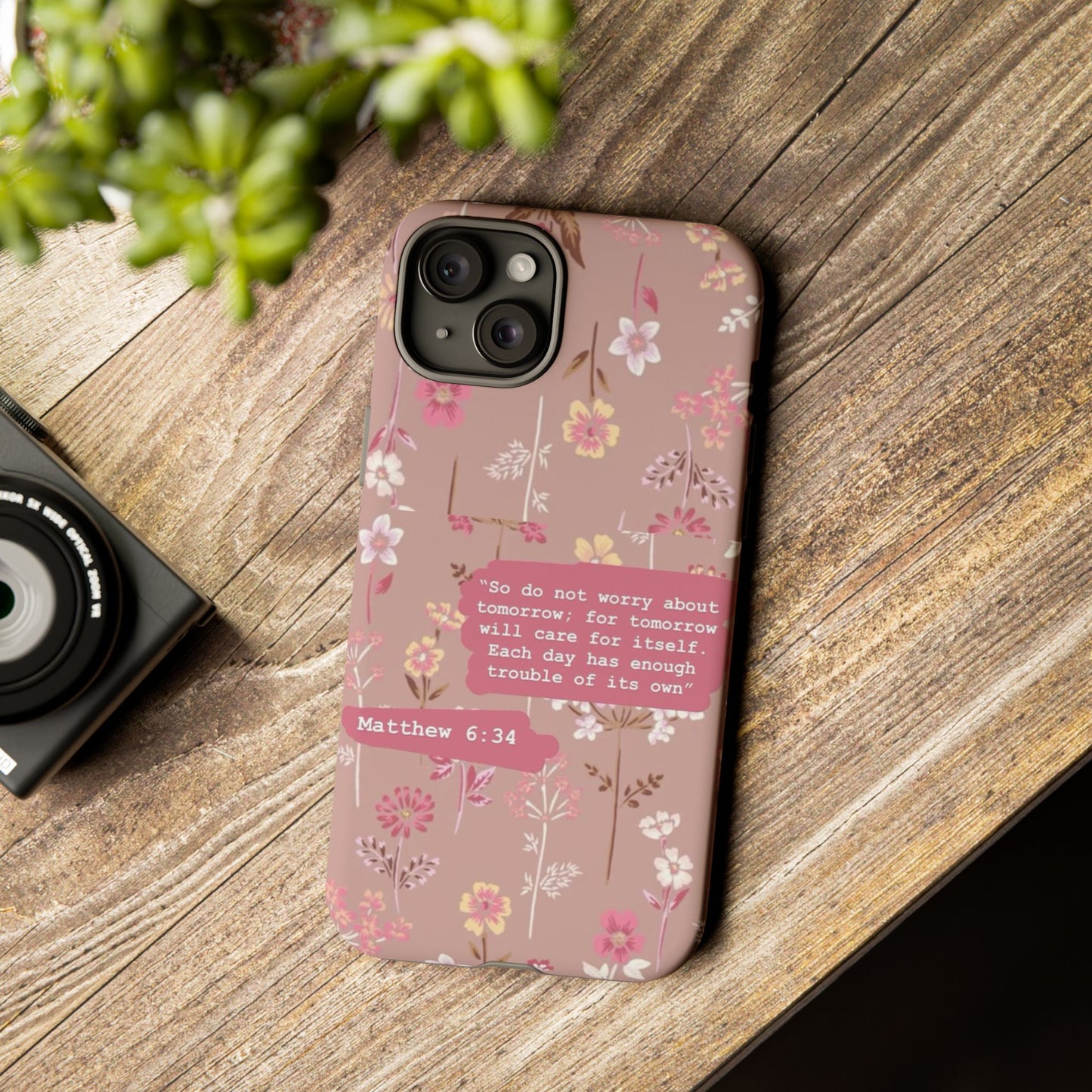 Phone Case Christian Bible Verse Matthew 6:34 Pink Floral Teen Girl Gift