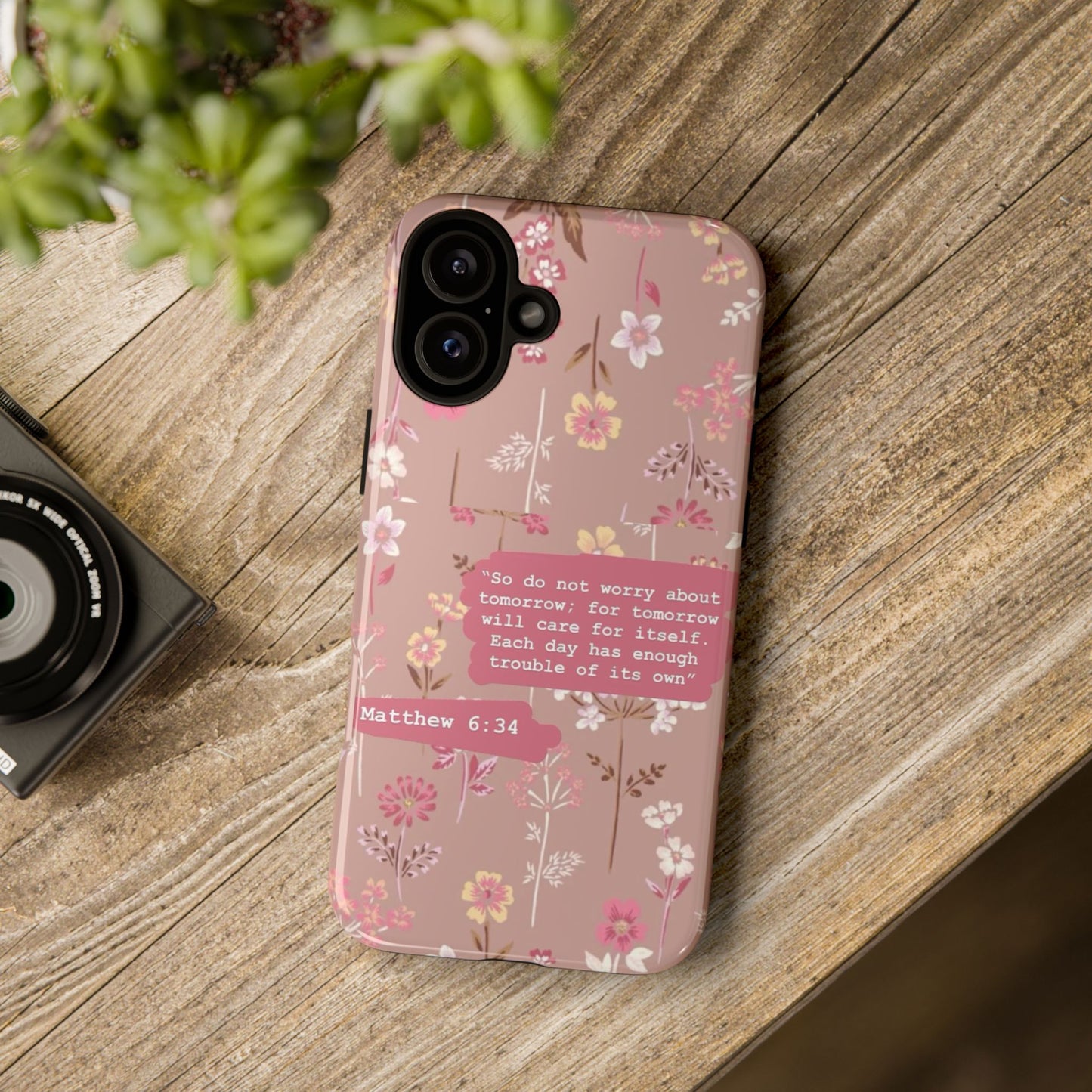 Phone Case Christian Bible Verse Matthew 6:34 Pink Floral Teen Girl Gift