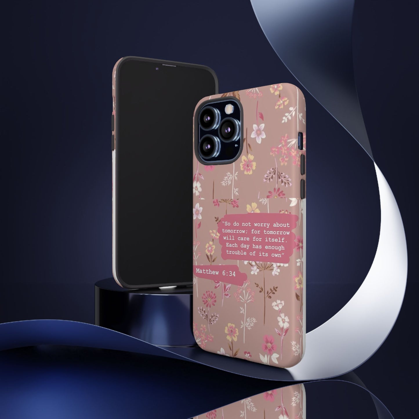 Phone Case Christian Bible Verse Matthew 6:34 Pink Floral Teen Girl Gift