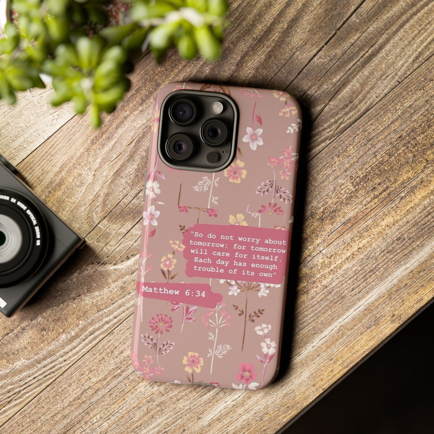 Phone Case Christian Bible Verse Matthew 6:34 Pink Floral Teen Girl Gift